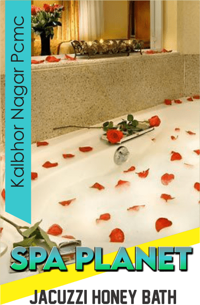 Jacuzzi Honey Bath inKalbhor Nagar Pcmc